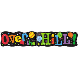 "Over The Hill" Giant Banner - 4.5ft