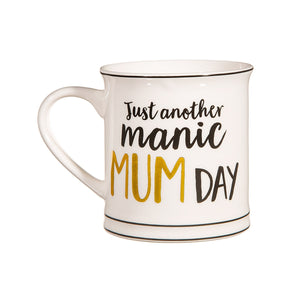 "Just another manic MUM DAY" Mug