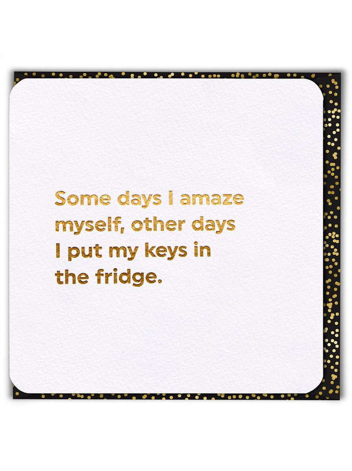 'Amaze Myself' Birthday Card
