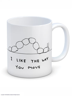 'I Like The Way You Move'  Mug - David Shirgley