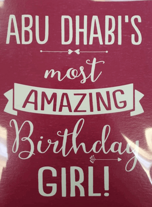 Abu Dhabi's Most Amazing Birthday Girl - Card (Bunting)