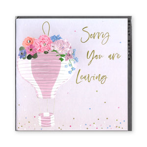 Sorry You're Leaving - Card