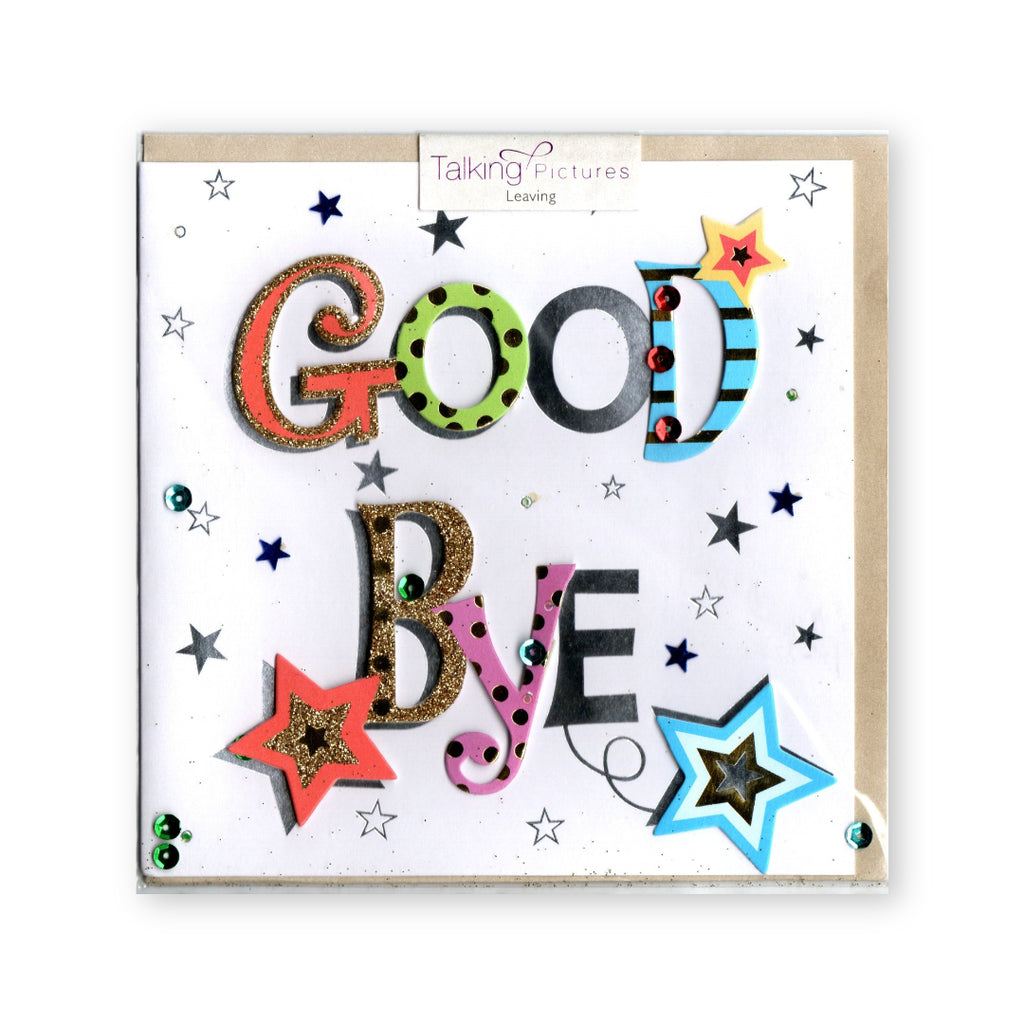 "Good Bye" Leaving Greeting - Card