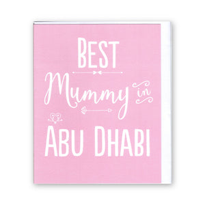 "Best Mummy in Abu Dhabi" Elegant Mother's Day - Card
