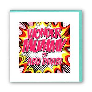 "Wonder Mummy of Abu Dhabi" Superhero Theme Mother's Day - Card