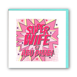 "Super Wife of Abu Dhabi" Comic Book Style Greeting - Card