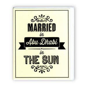 "Married in Abu Dhabi in the Sun" Elegant Wedding - Card