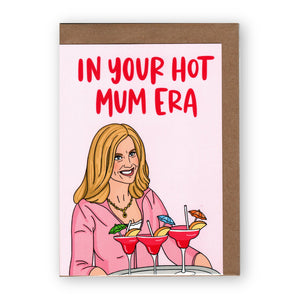 In Your Hot Mum Era x Brittany Paige - Greeting Card