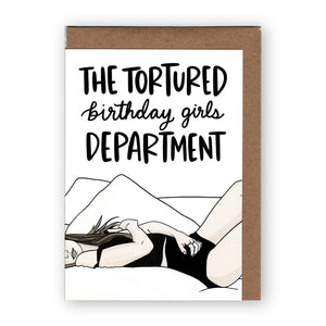 Tortured Birthday Girls Department x Brittany Paige - Greeting Card