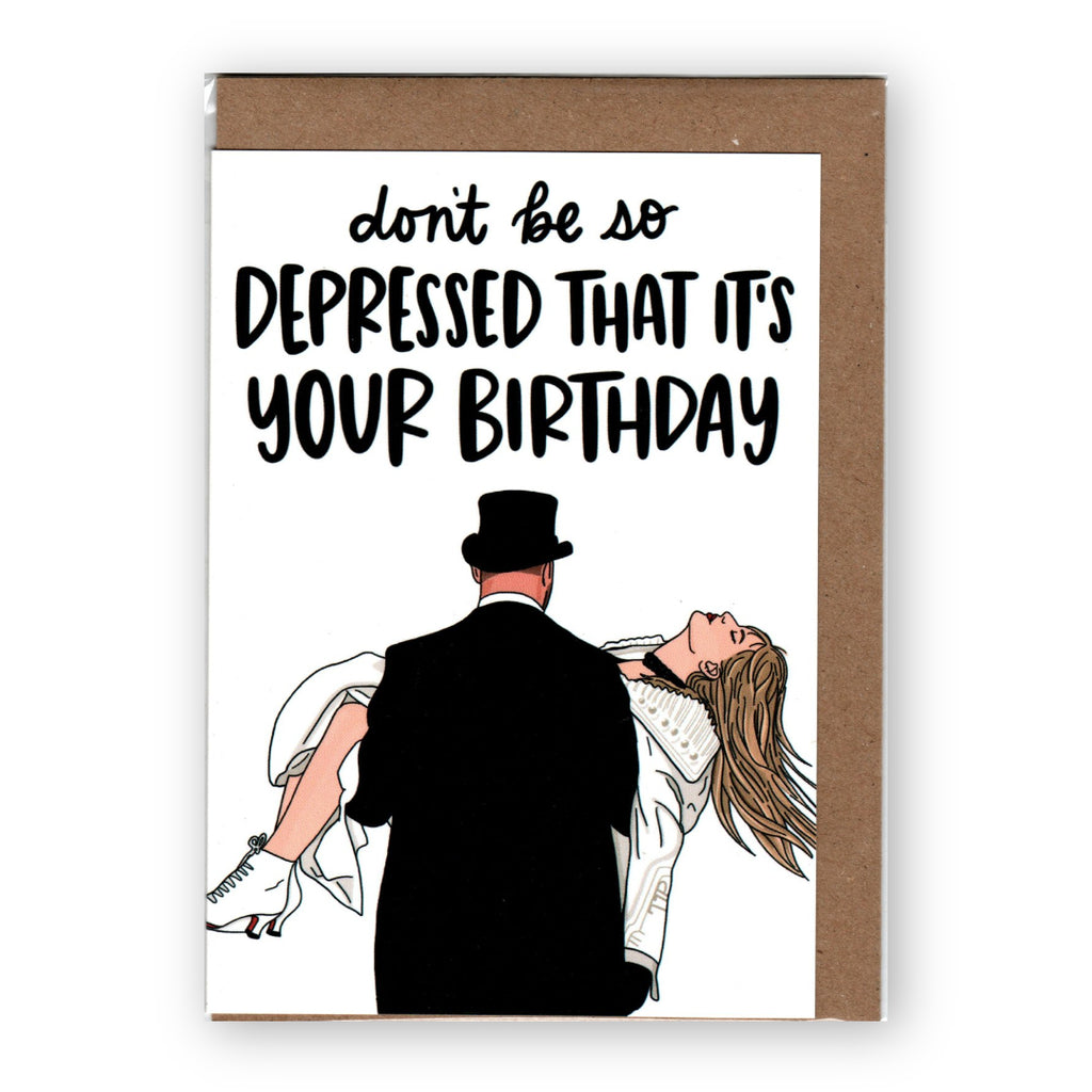 "Don't Be So Depressed" x Brittany Paige - Greeting Card