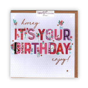 "Hooray It's Your Birthday, Enjoy!"  Greeting Card