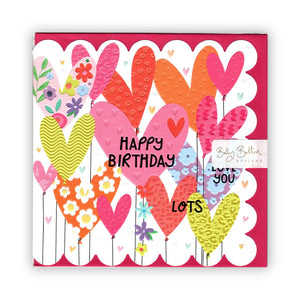 "Happy Birthday, Love You Lots" Greeting Card