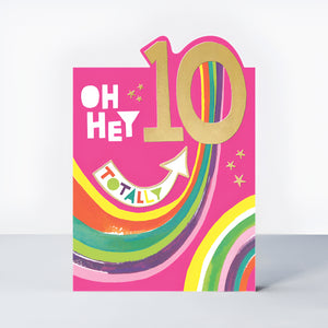 Oh Hey 10! Rainbow Die-Cut Age 10 Birthday Card