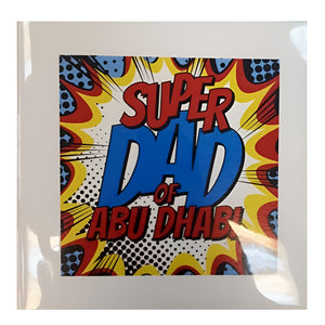 Super Dad Of Abu Dhabi - Card (Boom)