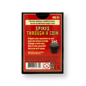 Spikes Through A Coin Magic Trick