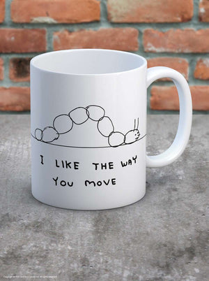 'I Like The Way You Move'  Mug - David Shirgley