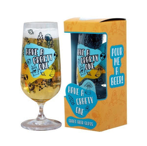 "Have A Crafty One" Craft Beer Glass
