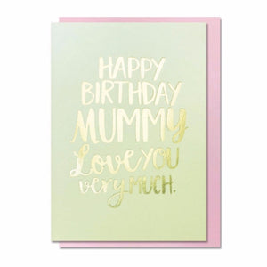 Happy Birthday Mummy - Card