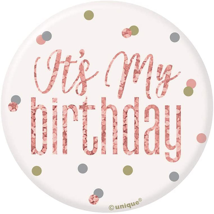 Glitz Rose Gold "It's My Birthday" Party Badge