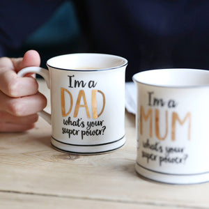 "I'm a DAD what's your superpower?" Mug